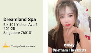 Dreamland Spa  101 Yishun Ave 5  Singapore Massage and Spa  TherapyGoWherecom [upl. by Hollis]