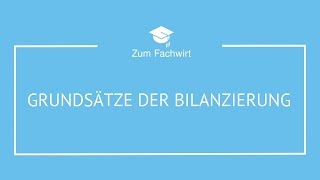 Grundsätze der Bewertung und Bilanzierung GOB [upl. by Alleynad]