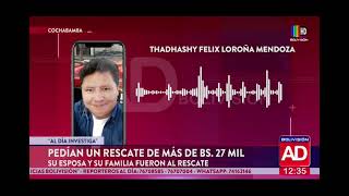 Pedían un rescate de más de Bs 27 mil [upl. by Barnard]