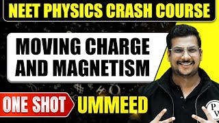 MOVING CHARGES AND MAGNETISM in 1 Shot All Concepts Tricks amp PYQs  NEET Crash Course  Ummeed [upl. by Esilenna]