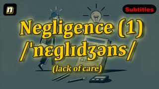 n Negligence meaning lack of care with 5 examples [upl. by Alleyn]