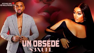 UN OBSÉDÉ S3XUEL  Film Nigerian En Francais CompleteFrenchtv247 [upl. by Nal]