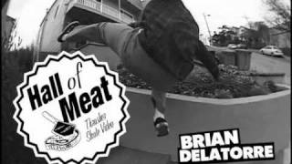 Hall Of Meat Brian Delatorre [upl. by Barren]