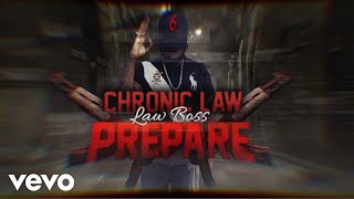 Chronic Law  Prepare Official Lyric Video [upl. by Erastatus]