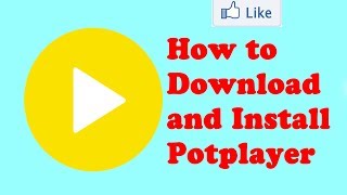 How to Download and Install Potplayer on Windows In Hindi  Potplayer kaise download kare [upl. by Durarte]