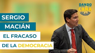 Sergio Macián quotHemos visto un ejemplo del fracaso de la democraciaquot [upl. by Enida]