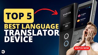 Top 5 Best Language Translator Device 2023 [upl. by Naillimixam232]