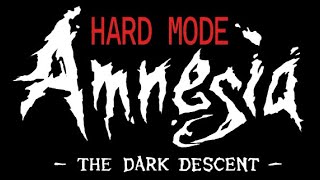 Amnesia The Dark Descent  Hard mode playthrough [upl. by Elletsyrk679]