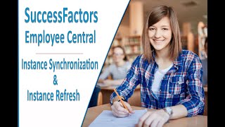 Instance Synchronization And Instance Refresh  SAP SuccessFactors Employee Central [upl. by Thaddus965]