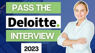 2023 Pass the Deloitte Interview  Deloitte Video Interview  Deloitte Job Simulation [upl. by Christianna]