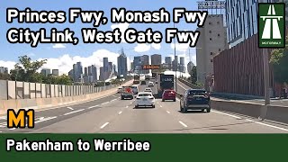 Driving through Melbourne on the M1 – Pakenham to Werribee Monash Fwy amp West Gate Fwy 4K [upl. by Illac]