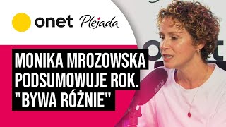 Monika Mrozowska podsumowuje rok quotBywa różniequot Plejada [upl. by Aratahs]