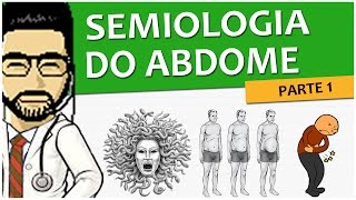 Semiologia 18  Exame do Abdome  Parte 12 Vídeo Aula [upl. by Ttennaej]