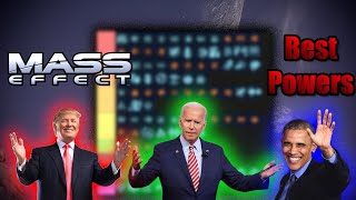 Presidents Rank Mass Effect Powers [upl. by Arrat]