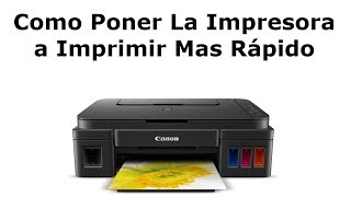 Como Poner La Impresora a Imprimir Mas Rápido [upl. by Lamori]