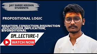 PROPOSIONALLOGICCONNECTIVEENGINEERING MATHEMATICSSEM3Chirag Solanki [upl. by Drwde]