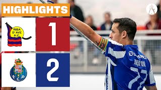 Riba dAve vs Porto 12  HIGHLIGHTS CN PLACARD [upl. by Areip]