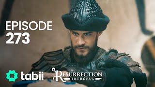 Resurrection Ertuğrul  Episode 273 [upl. by Drawoh833]