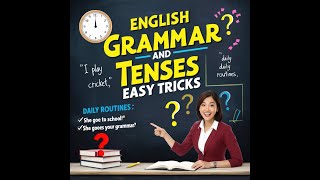 English tenses present tese  past tense  future tense   english grammar and tenses parectic [upl. by Enirahtac592]