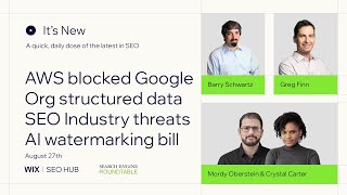 Its New Aug 27 AWS blocked Google Organization schema SEO industry threats and AI legislation [upl. by Doran]