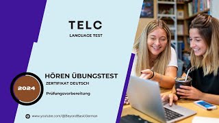 TELC B1 ZERTIFIKAT HÖREN 2024 Modelltest 04 [upl. by Aicrop]