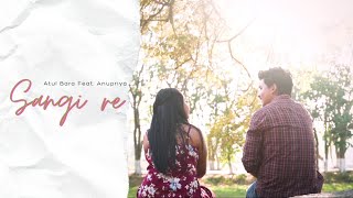 Atul Bara Feat Anupriya Kerketta  quotSangi Requot  Sadri Song  Official Music Video [upl. by Casilde]