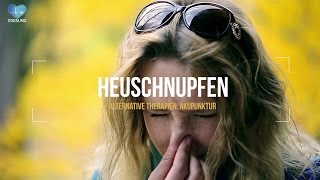 Heuschnupfen und alternative Therapien Akupunktur [upl. by Ecirtak]