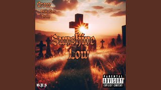 Sunshine Low feat Kolt Train [upl. by Keisling]