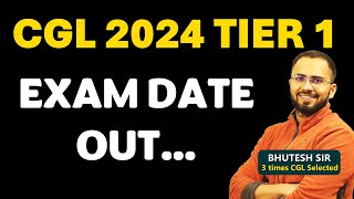 SSC CGL 2024 Tier 1 Dates Out [upl. by Centonze]