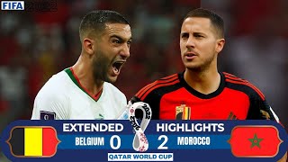 Morocco vs Belgium 20  FIFA World Cup 2022  Full Highlights  Ziyech amp Hazard [upl. by Nomannic]