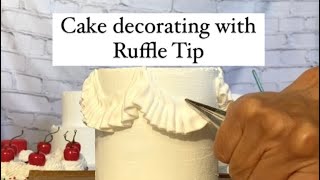 Cake decorating with Ruffle tip [upl. by Lauraine]