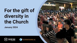 For the gift of diversity in the Church – The Pope Video 1 – January 2024 [upl. by Laynad]