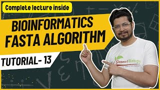 FASTA algorithm in bioinformatics  Bioinformatics tutorial 13 [upl. by Aivizt]