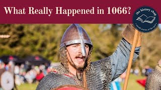 The Battle of Hastings 1066  Why Did It Happen [upl. by Inaluahek6]