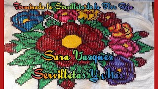 Terminado la Flor Roja de Punto grande paso a paso 🌹🌹Sara Vázquez Servilletas Y Más [upl. by Aleahcim254]