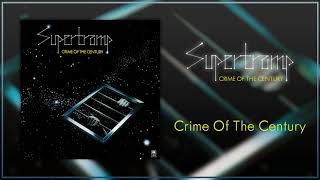 Crime Of The Century  Supertramp HQ Audio [upl. by Dominga]