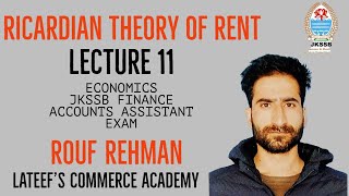 RICARDIAN THEORY OF RENT  ECONOMICS  JKSSB FAA  LECTURE 11  ROUF REHMAN [upl. by Enelehcim]