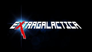 ExtraGalactica E3 Trailer [upl. by Yeneffit]