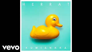 Herrat  Kumiankka Audio [upl. by Kwarteng600]