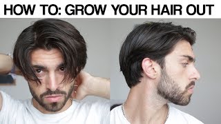 HOW TO GROW YOUR HAIR OUT  Get Past the Awkward Stage  Mens Hair [upl. by Fianna]