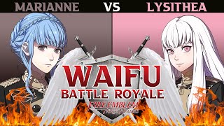 Marianne vs Lysithea  Fire Emblem Three Houses Waifu Battle Royale Episode 3 [upl. by Dulcy]