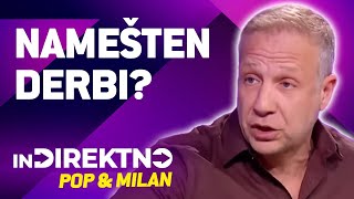 Namešten derbi  Milan Kalinić  INDIREKTNO [upl. by Bellina]