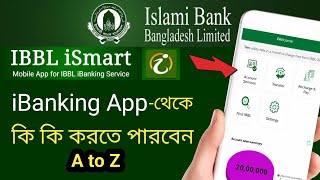 IBBL ibanking এর সুবিধা  Islami Bank Internet banking a to zismart Bangladesh [upl. by Andriette801]