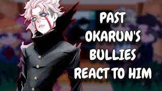 Past Okaruns Bullies React To Him  Dandadan  Gacha React [upl. by Athelstan136]