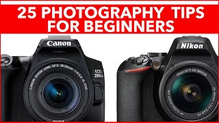 25 Cool Photography Tips for Beginners  How to get better photos from your digital camera [upl. by Rhiamon371]