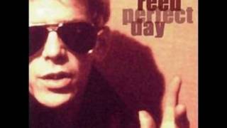 Lou Reed  Perfect Day original [upl. by Wiese]