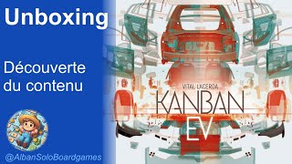 Kanban EV  Unboxing version française  découverte des composants [upl. by Drapehs]