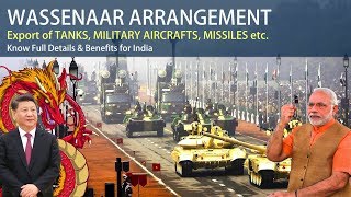 WASSENAAR ARRANGEMENT  What is it  Benefits for India  Defence Technologies [upl. by Alyehs]