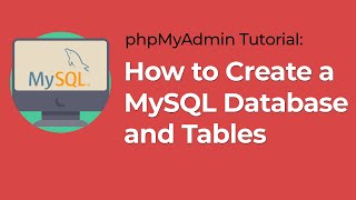 phpMyAdmin Tutorial How to Create a Database and Create a Table MySQL tutorial [upl. by Mcspadden]