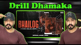 BHAILOG  HELLAC X HITZONE X MINTA  REACTION  BANTAI RECORDS [upl. by Yenor]